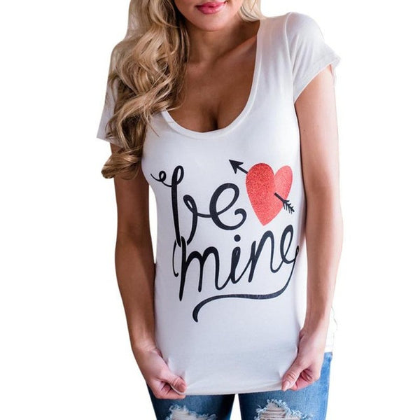 Be mine Letters Printing T Shirt 2017 Women Summer Short Sleeve Blusa  Letter Printed Casual O-Neck Tops Shirt Femme